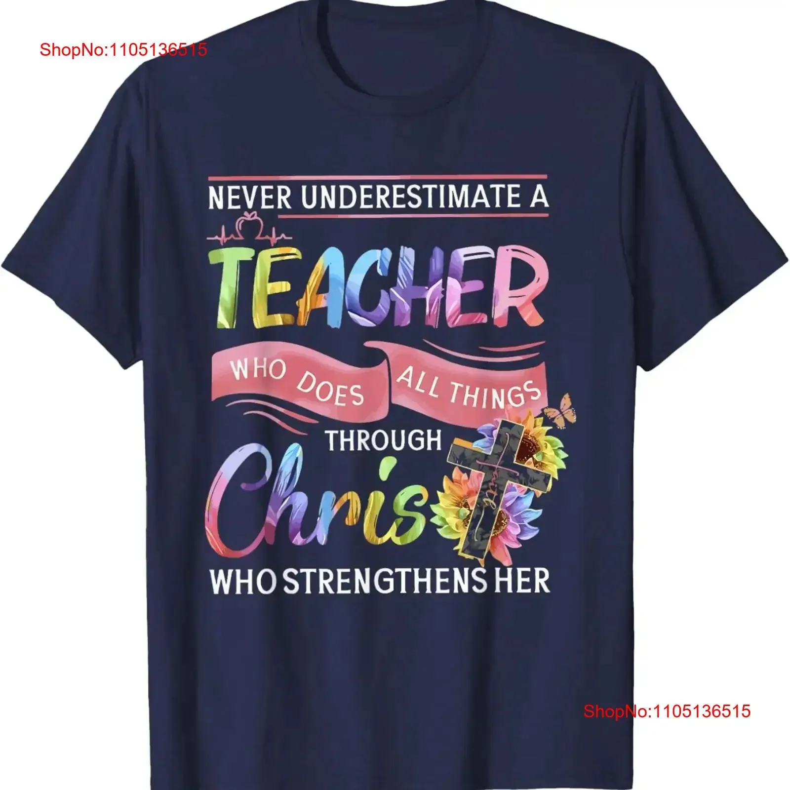 Never Underestimate A Teacher Does All Things Through Christ T Shirt  vintage Washed fashion Slightly streetwear