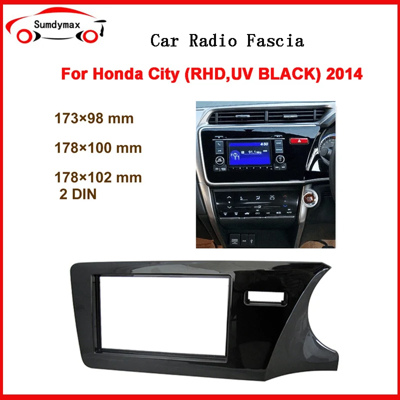 Double Din Car Radio Fascia for Honda City 2014-2017 Right Driving Panel Plate Mounting Dash Installation Bezel Trim Kit