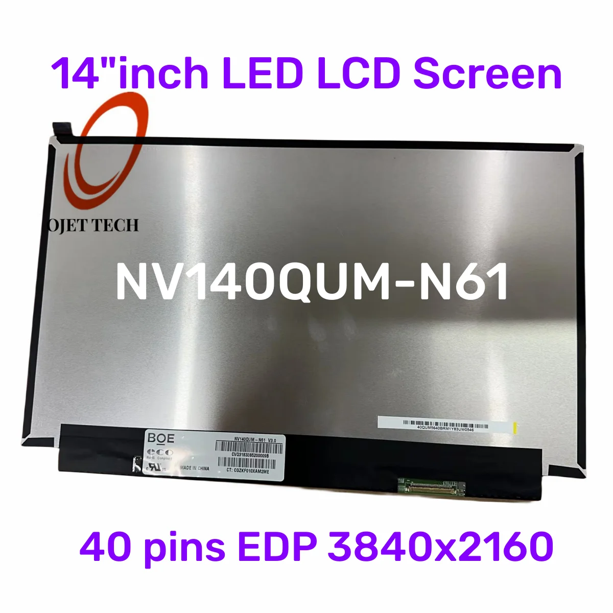 

Original For BOE NV140QUM-N61 IPS 100% sRGB LED Display LCD Screen Matrix for Laptop 14 Inch 3840X2160 Matte Replacement