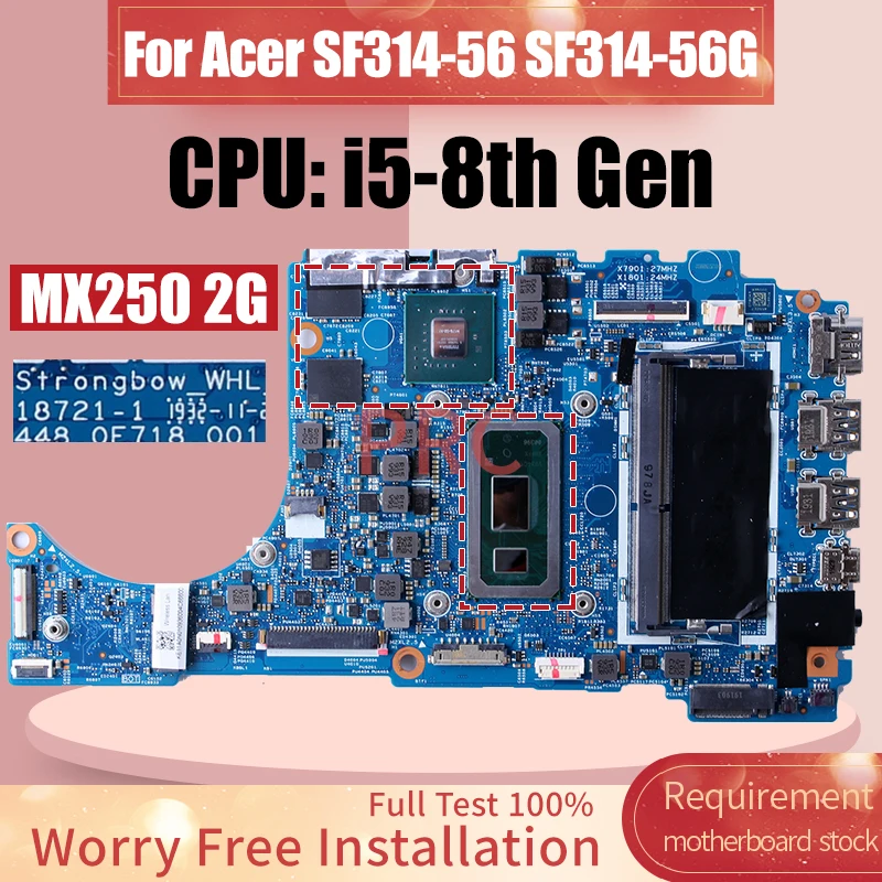 18721-1 For Acer SF314-56 SF314-56G Laptop Motherboard i5-8th Gen MX250 2G N17S-G2-A1 NBHAR1100 Notebook Mainboard