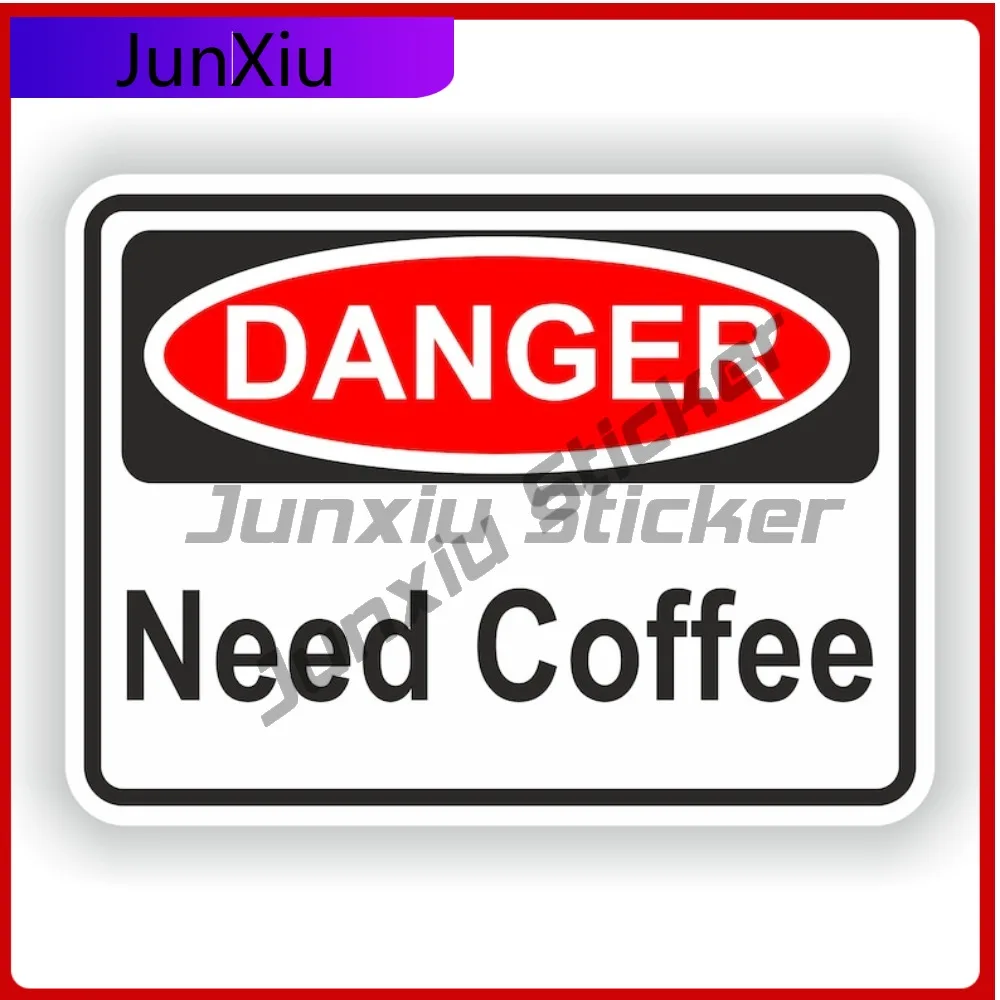 

Danger Need Coffee Warning Sticker Graphic Rv Car Scratch Cover Sticker Auto Motorcycle Accessories And Decals Funny Decoration