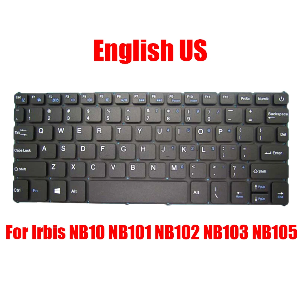 US RU Laptop Keyboard For Irbis NB10 NB101 NB102 NB103 NB105 English Russia Black Without Frame New