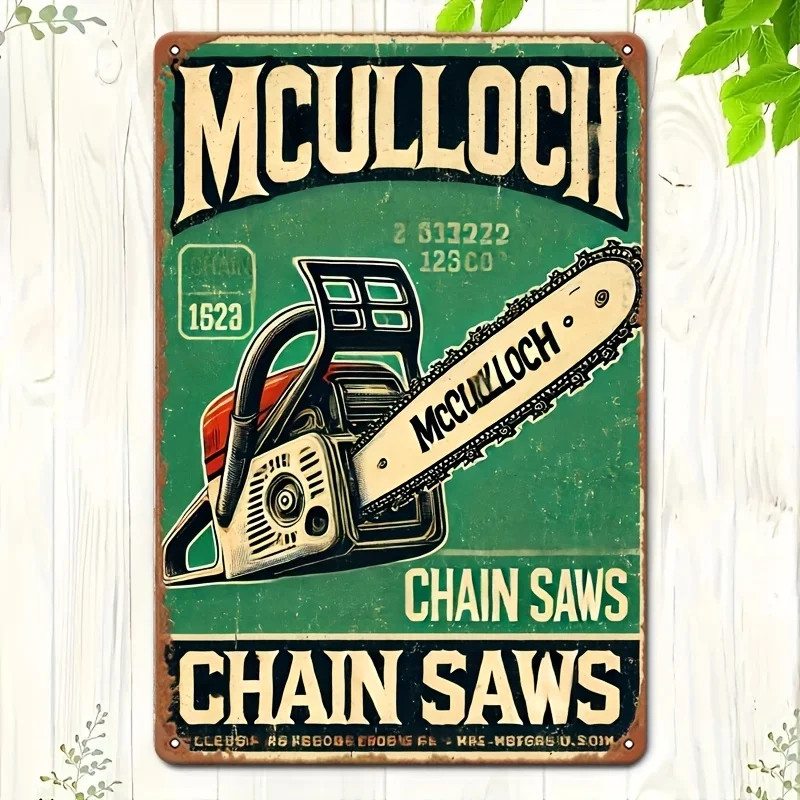 [Vintage Metal Sign] Vintage Sign | Mcculloch Chainsaw, , Perfect for Decorating Walls in Hotels, Motels, Man Caves, Bedrooms, A