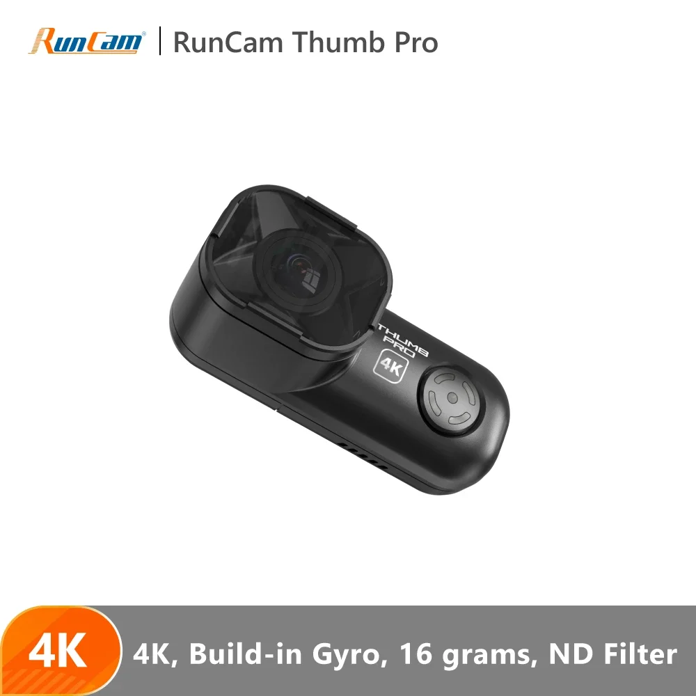 

RunCam Thumb Pro Built-in Gyro GyroFlow FOV150 4K Camera 16g for FPV Freestyle 2inch 2.5inch Cinewhoop