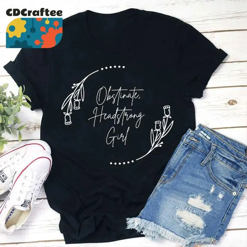 Pride And Prejudice Obstinate Headstrong Girls Teacher T Shirt Life Kindergarten For