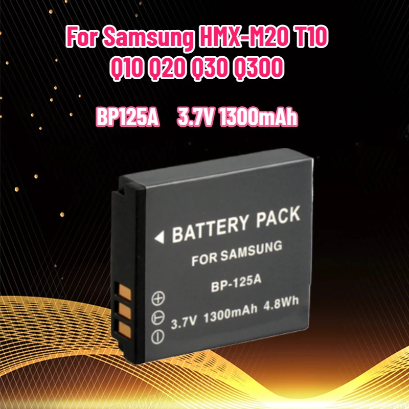 

1300mAh BP-125A Battery for Samsung HMX-M20 T10 Q10 Q20 Q30 Q300 IA-BP125A High Quality
