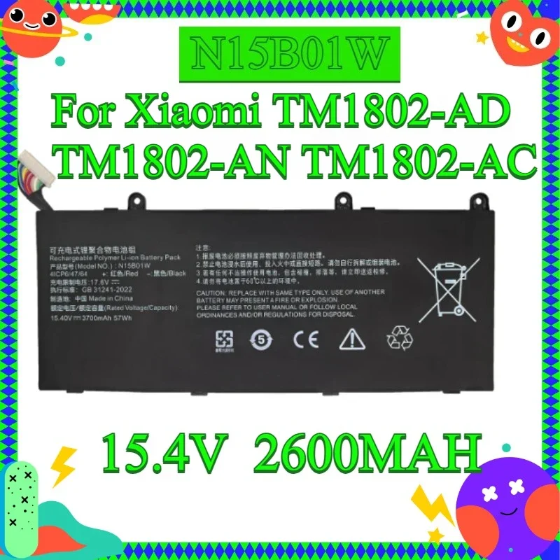[NEW] 15.4V 2600mAh Laptop Battery For Xiaomi Part Number N15B01W, TM1802‑AD, TM1802‑AN,TM1802‑AC, TM‑1709