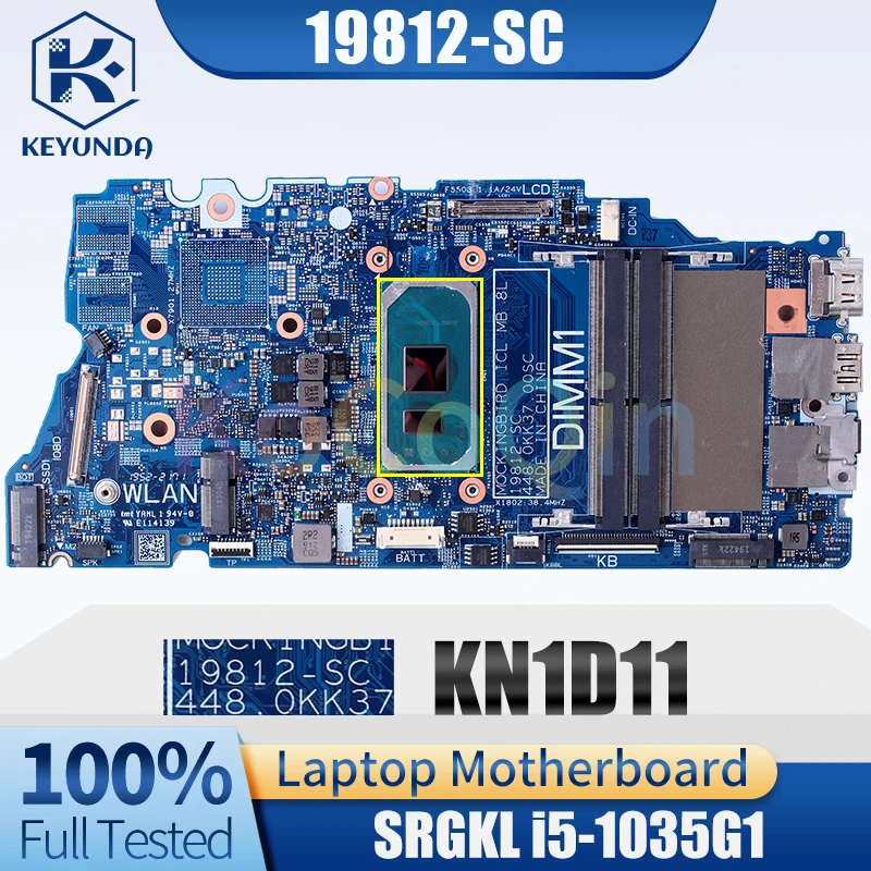 19812-SC Notebook Mainboard CN-KN1D11 KN1D11 SRGKL i5-1035G1 Laptop Motherboard Full Tested