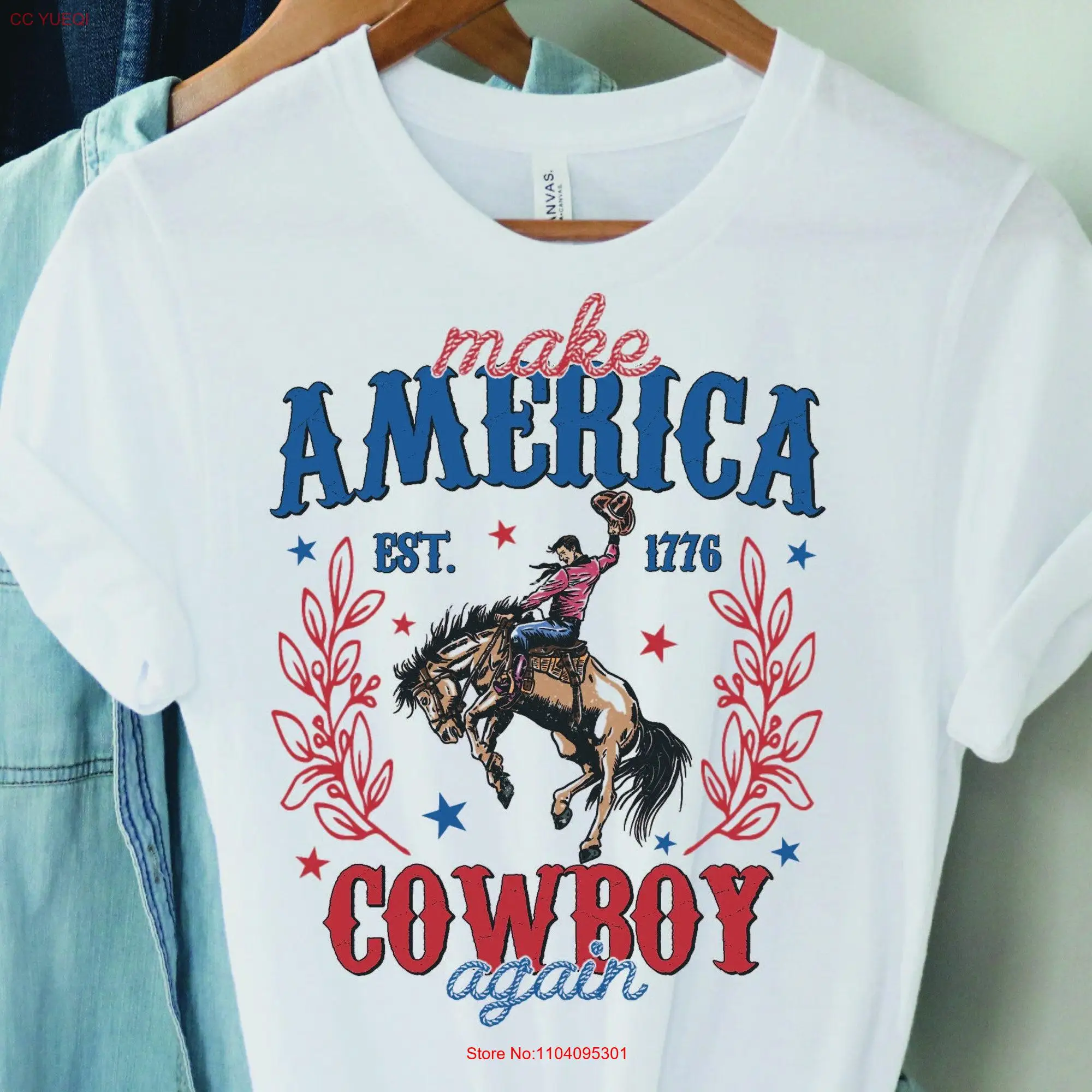 Western 4th of July T Shirt Make America Cowboy Again Patriotic Country long or short sleeves