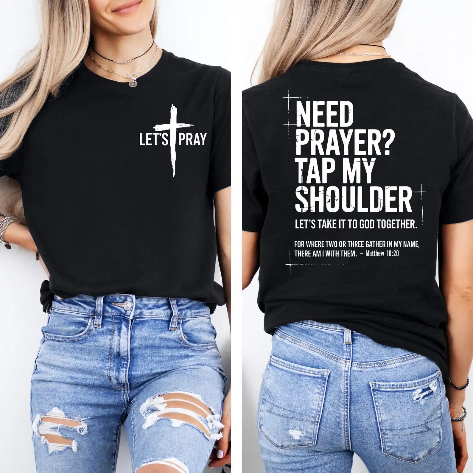Need Prayer Shirt Christian T-Shirt, Tap My Shoulder Let's Pray Tee, Wearable Sermon Tshirt, Matthew 18 20 Gift