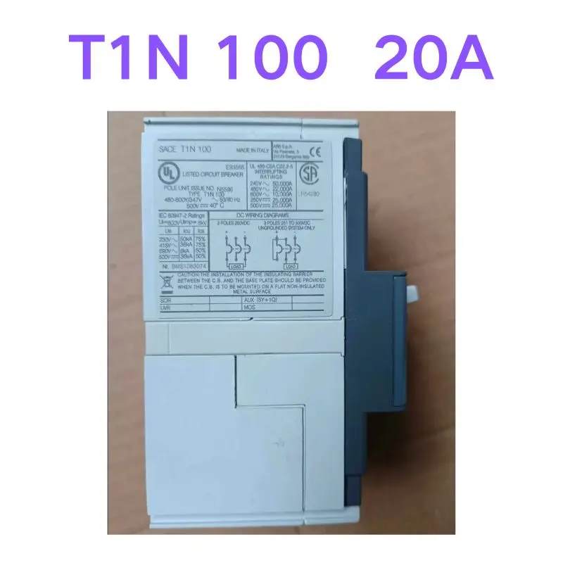 

Second hand test OK Molded case circuit breaker T1N 100 20A