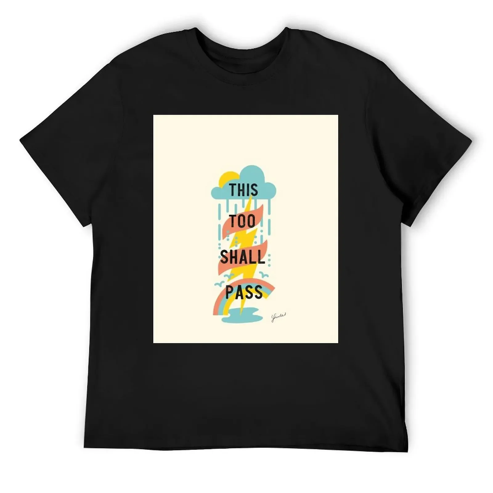 

This Too Shall Pass - Pastels T-Shirt vintage clothes customs man clothes mens graphic t-shirts hip hop