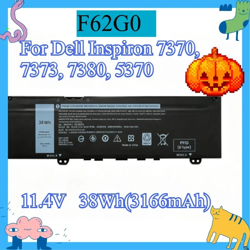 [NEW] 11.4V 3166mAh Laptop Battery Part Number F62G0, For Dell Inspiron 7370, 7373, 7380, 5370