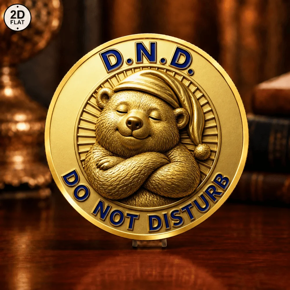 1pc Funny Work Meme UV Print Commemorative Coin Do Not Disturb Bear Chief Exhausted Officer Cat Collectible Medal Souvenir Gifts