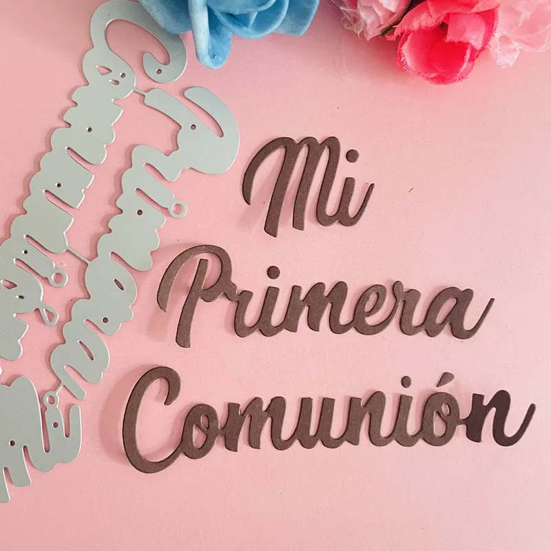 new Spanish mi primera comunion metal cutting die mold decoration Scrapbook paper craft knife mould blade punch stencils die