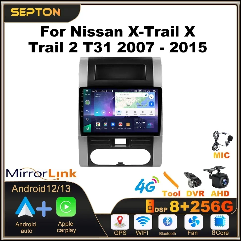 

SEPTON Car Radio Screen for Nissan X-Trail X Trail 2 T31 2007-2015 Android Auto Car Multimedia Player CarPlay Stereo 4G 2Din