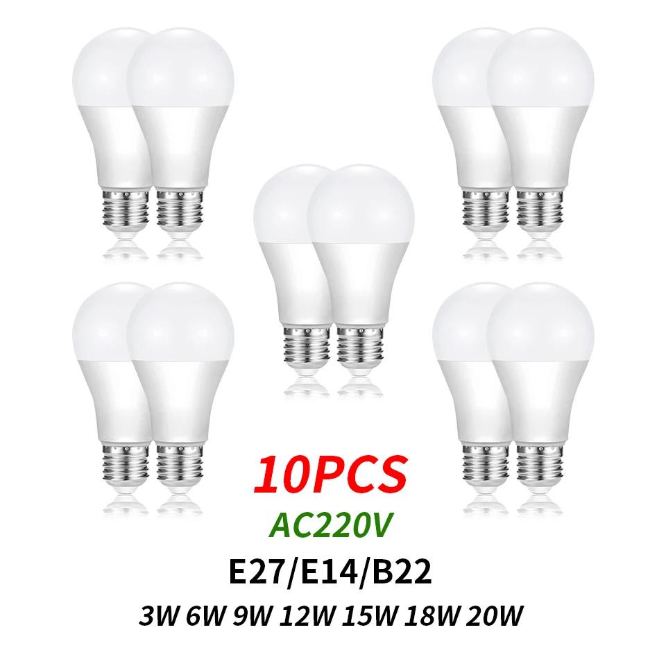 10PCS AC220V Led Bulb Lamps E27 E14 B22 Light Power 3W-20W No strobe 3000K 4000K 6000K Table lamp Nightstand Light Bulb