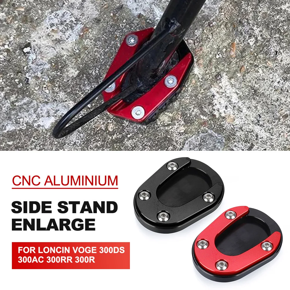 300 DS AC RR R All Years Motorcycle CNC Kickstand Side Stand Extension Pad Support Plate For Loncin VOGE 300DS 300AC 300RR 300R