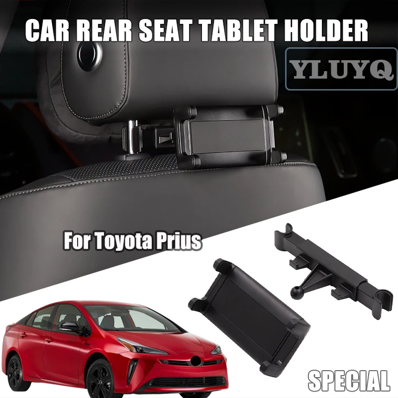 

Автомобильный держатель для планшета Toyota Prius, специальное фиксированное опорное крепление для спинки заднего сиденья, аксессуары для салона автомобиля