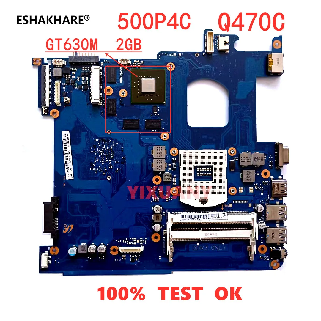 

Original for Samsung Q470C NP500P4C 500P4C Laptop Motherboard With GPU GT630M 2GB BA92-11525A BA41-01938A BA92-10431A