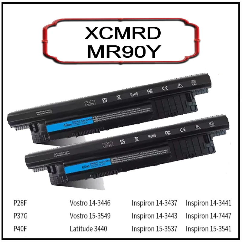 

MR90Y/XCMRD 5537 Li-ion Replacement Laptop Battery for Dell Inspiron 14-3421 3442 3521 14R 15R 3421 5421 3521 F28F P37G P40F