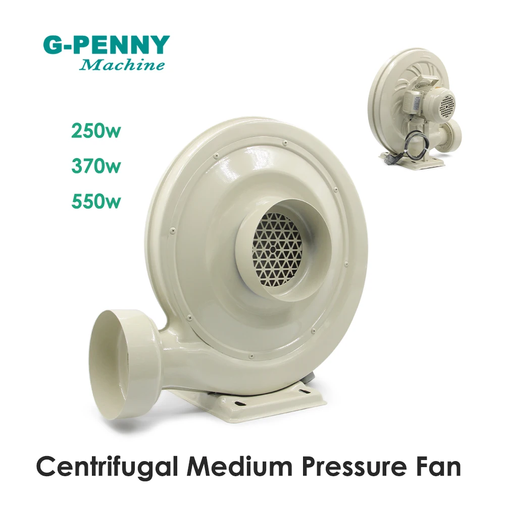 

NEW!! G-PENNY Air Blower 250W 370W 550W Centrifugal Medium Pressure Fan 220v 380v Exhaust Fan used for engraving cutting machine