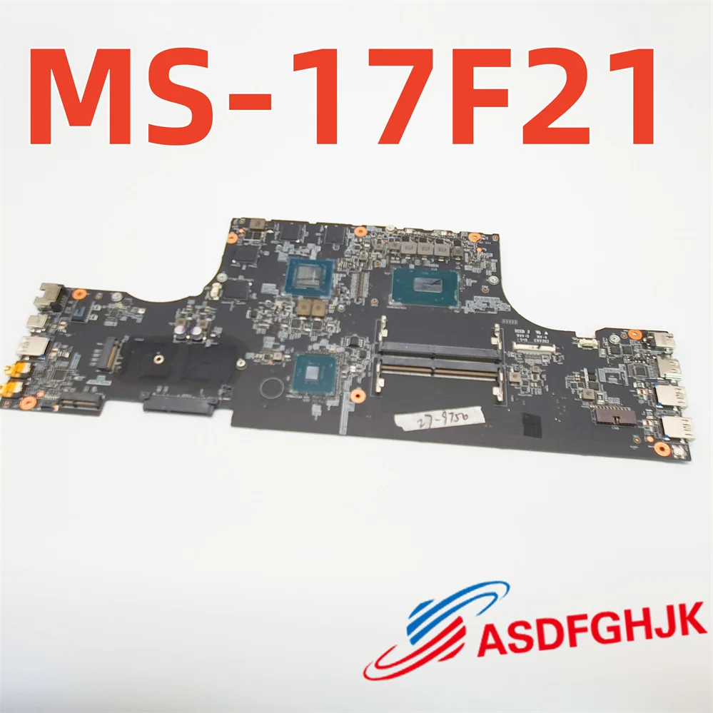 

FOR MSI GF75 THIN 9SC MS-17F2 MS-17F21 LAPTOP MOTHERBOARD WITH I7-9750H AND GTX1650M TEST OK