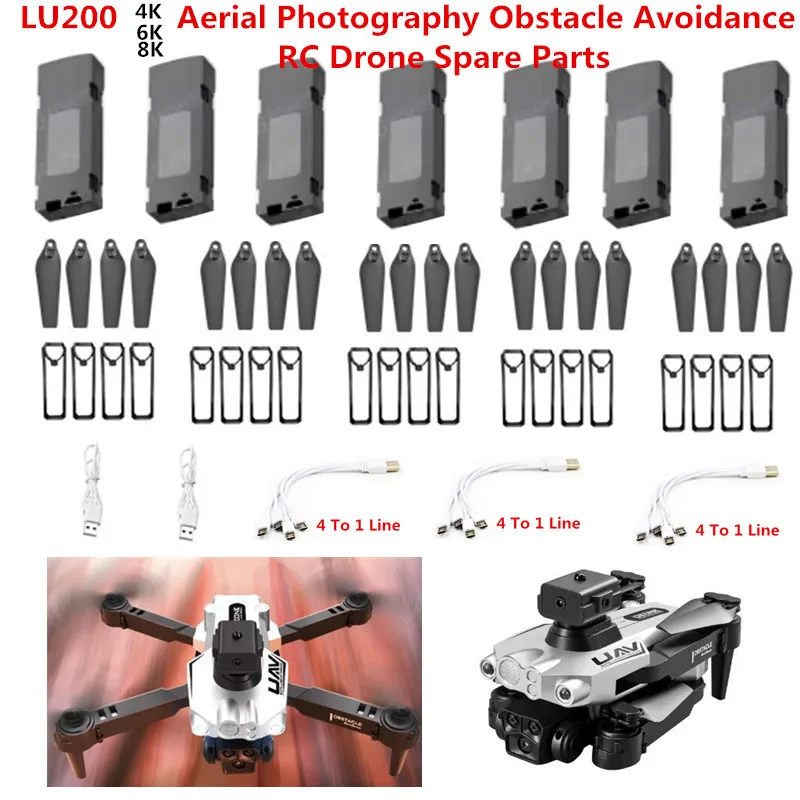 LU200 4K 6K 8K FPV Obstacle Avoidance RC Drone Quadcopter Spare Parts Accessories 3.7V 1800Mah Battery Propeller USB Frame