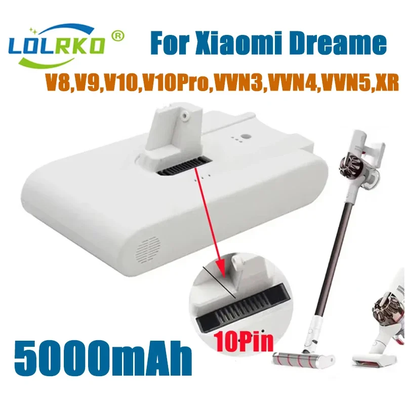 5000mAh For Xiaomi Mijia Vacuum Cleaner V8 V9 V9P V10 VVN3 VVN4 Dreame Vacuum Cleaner Lithium 25.2V Battery