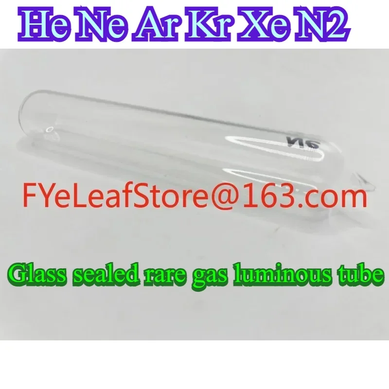 tube Rare gas tubes argon helium neon krypton xenon and Nitrogen oxygen carbon dioxide.Glass sealed rare  light-emitting