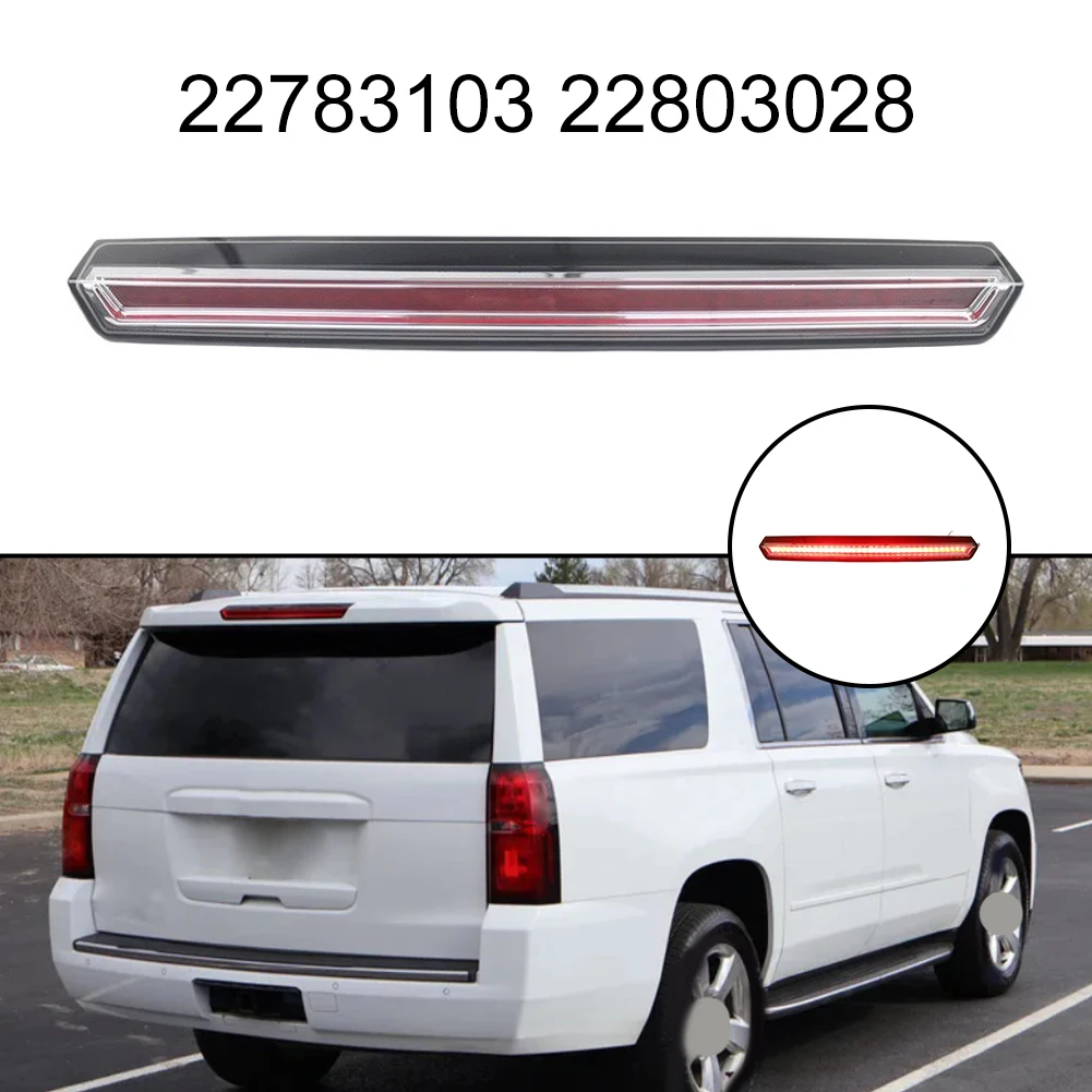 3rd Brake Light High Mount Stop Lamp for GMC For Yukon 2015-2020 For Yukon XL 2015-2020 For Cadillac For Escalade 2015-2020