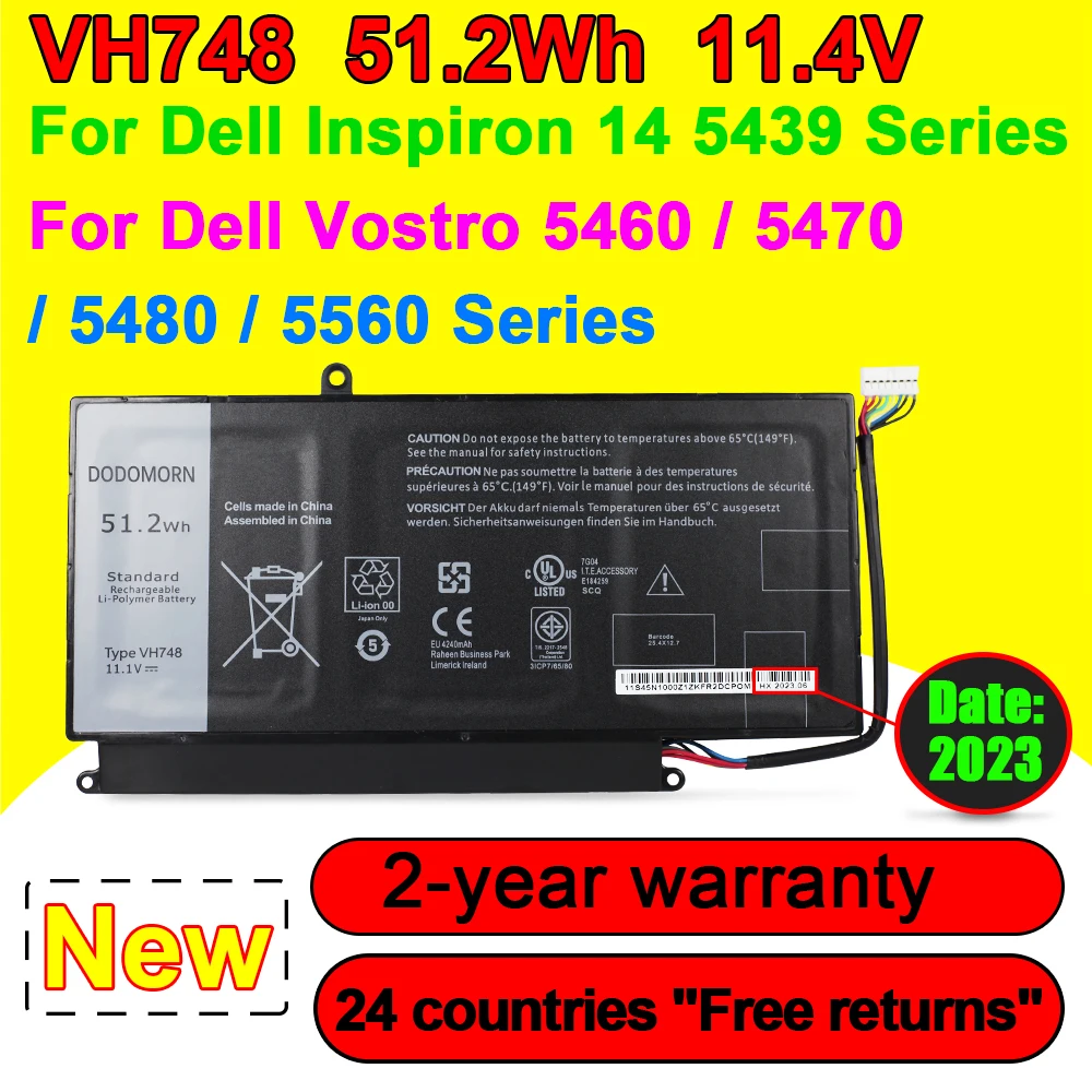 

VH748 Laptop Battery For DELL Vostro 5460 5470 5560 14 5480 For Inspiron 14 5439 V5460D-1308 V5460D-1318 5470D-1328