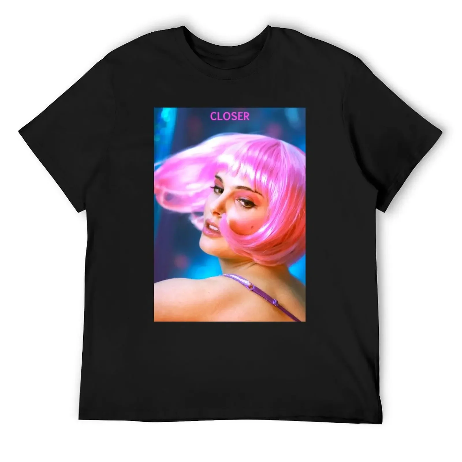 

Closer - Natalie Portman T-Shirt blue lock anime figures cheap stuff customs design your own mens tall t shirts
