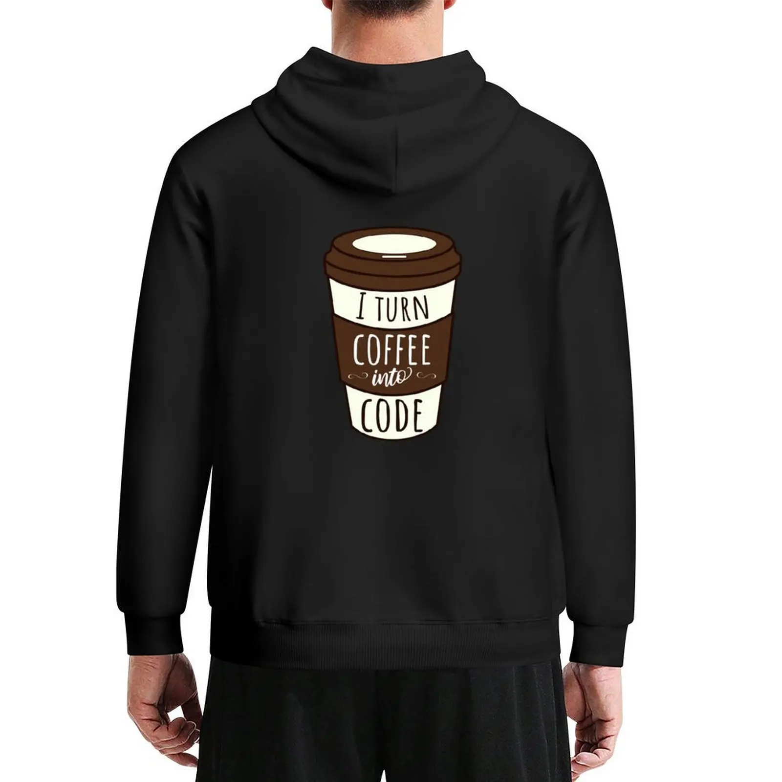 

I Turn Coffee Into Code Hoodie anime clothes men's sweat-shirt men's clothes men clothing man hoodie