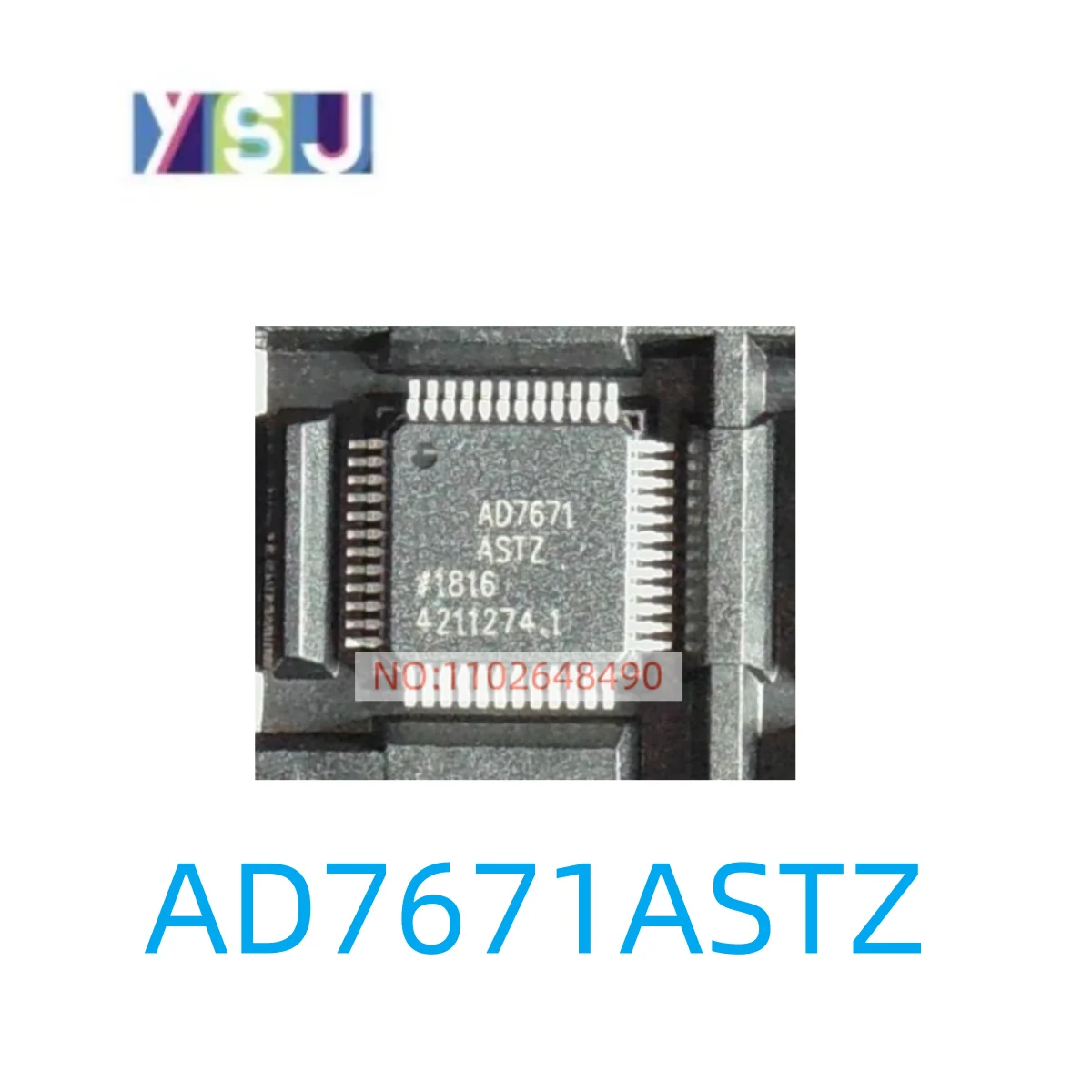 

AD7671ASTZ IC New Original Spot goods If you need other IC, please consult