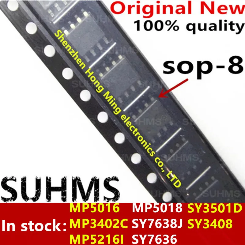 (10piece)100% New MP5016 MP3402C MP5216I MP5018 SY7638J SY7636 SY3501D SY3408 sop-8 Chipset