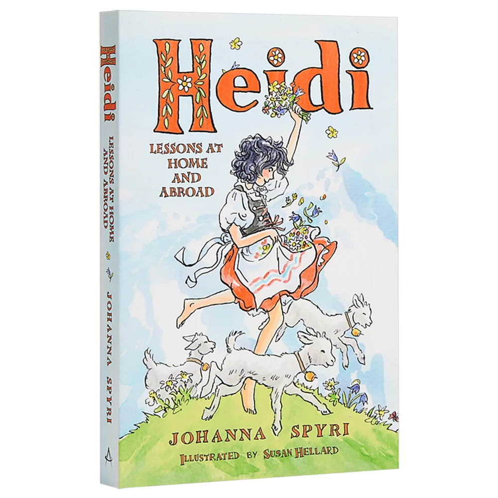 

Heidi:Lessons at Home and Abroad Alma Books