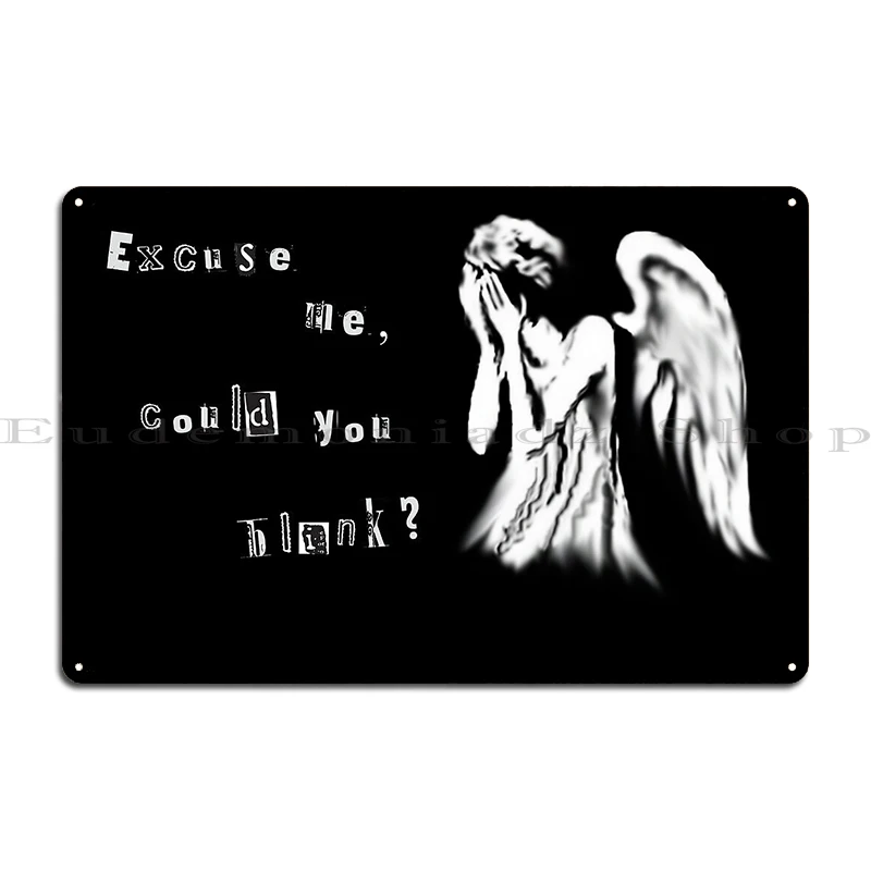 Don't blink Are You a Praying Weeping Angel Tearful angel Metal Cinema Garage Club Bar Printing Painting Décor Tin Sign Poster