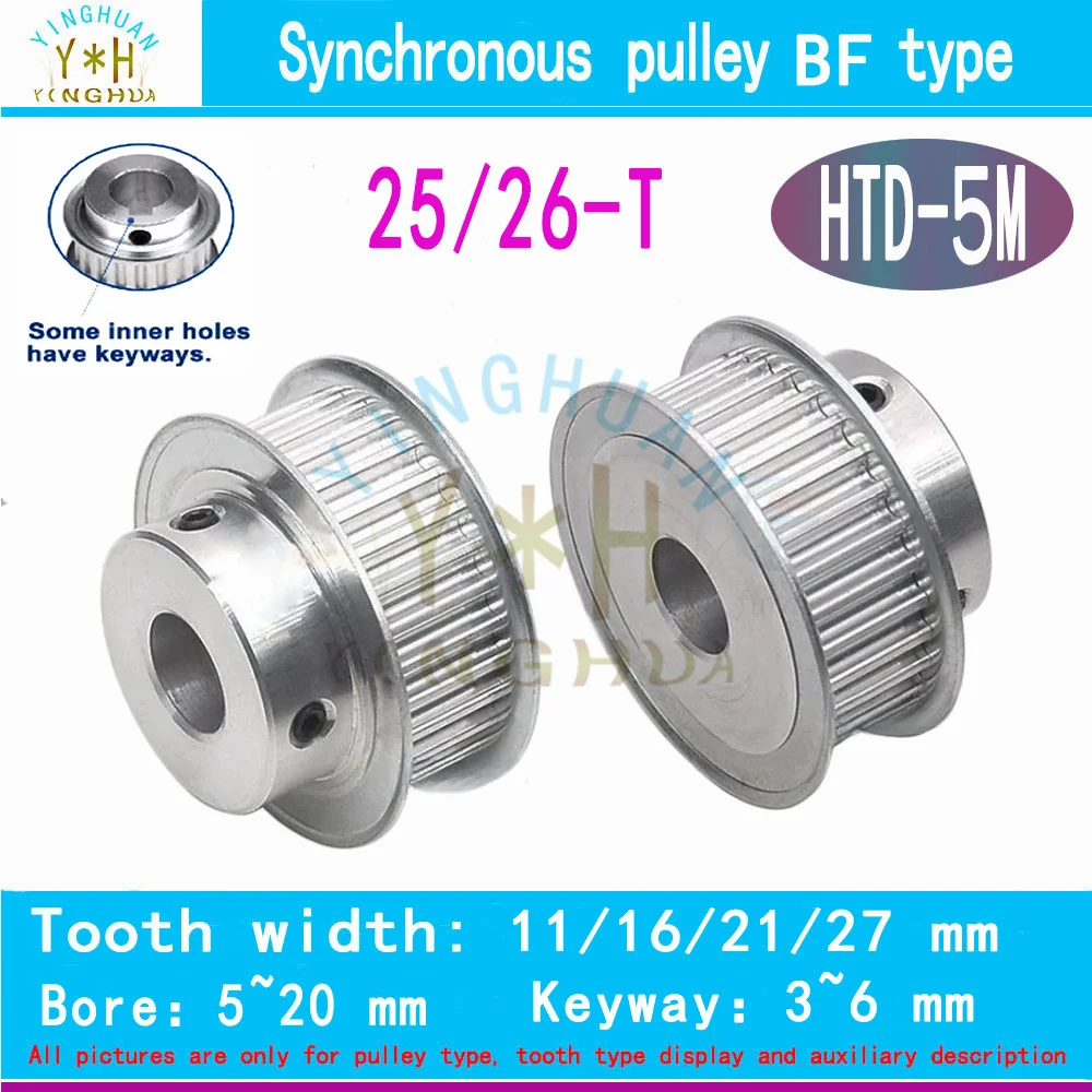 

HTD 5M BF- type Synchronous Pulley25 26Teeth Timing Wheel Belt Width11 16 21 27MM Bore5 to 20MM 3D Printer Parts