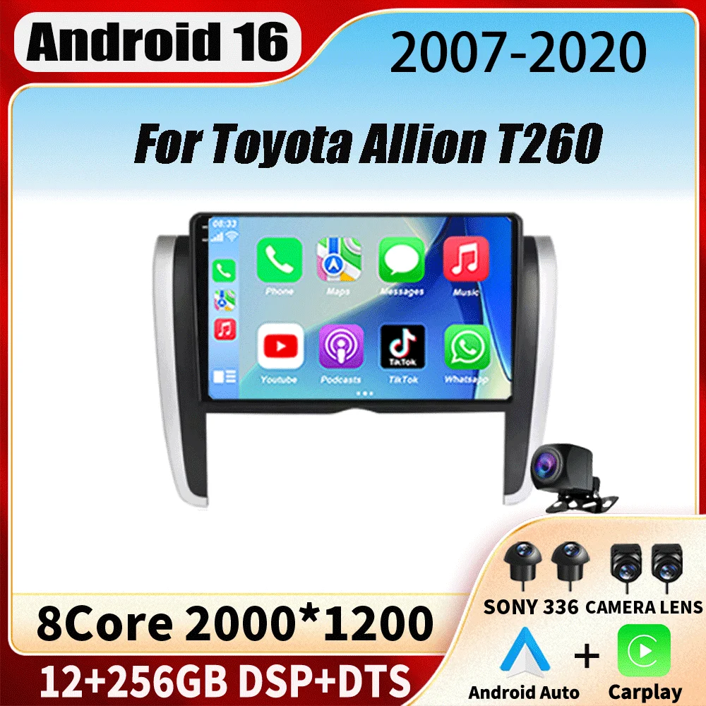 Android 16 For Toyota Allion T260 2007 - 2020 Right hand drive Car Radio Multimedia Video Player Navigation stereo GPS