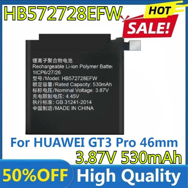 

New High quality replaceable 4.45V 530mAh HB572728EFW Battery for HUAWEI GT3 Pro 46mm Smart Watch Battery