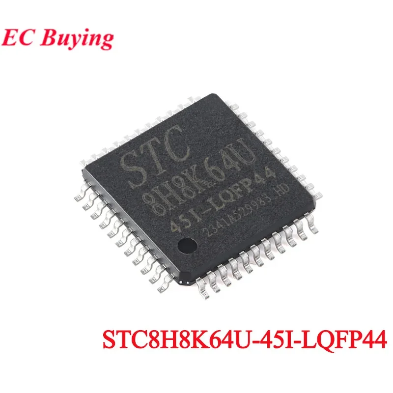 STC8H8K64 STC8H8K64U STC8H8K64U-45I-LQFP44 STC 8H8K64U 1T 8051 Microprocessor Microcontroller Chip IC New Original