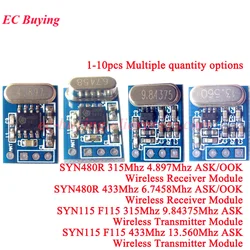 1-10Pcs SYN115 SYN480R F115 315MHZ 433MHZ Wireless Receiver Transmitter Module Board ASK/OOK 6.7458 13.560MHz Crystal Oscillator
