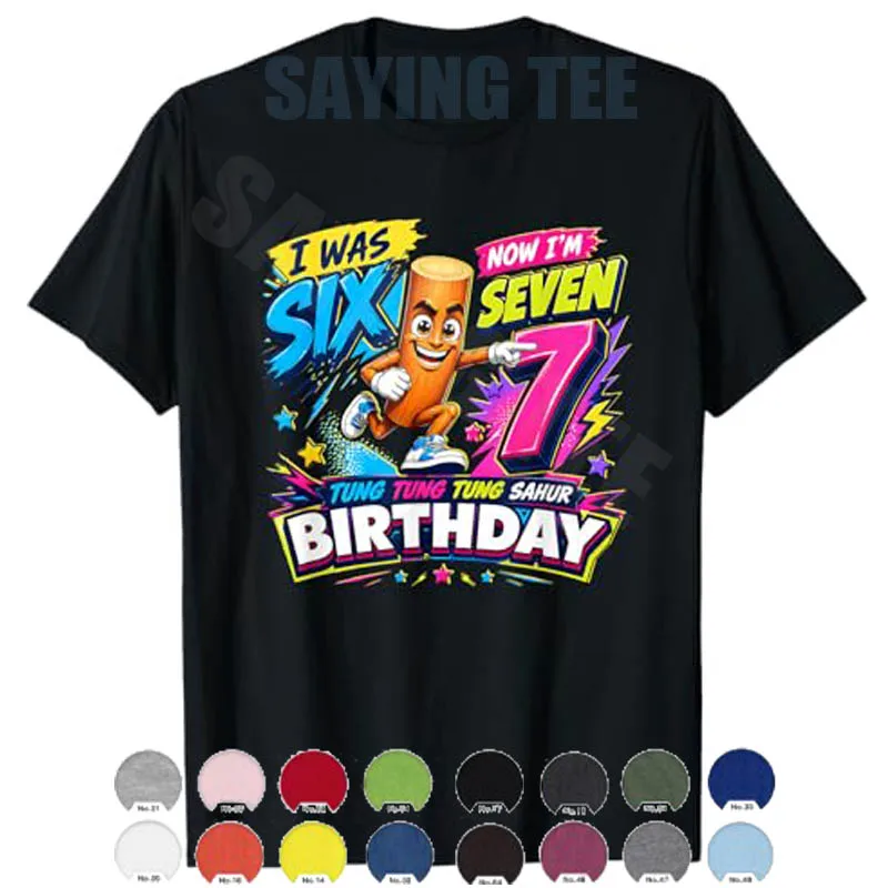Ich war 6, jetzt bin ich 7 Geburtstags-Jungen-Mode 67 Tung Tung Sahur T-Shirt Y2k 7. Geburtstag Süße Grafik-Kleidung Six Seven Sons T-Shirt Geschenk – Detail 9