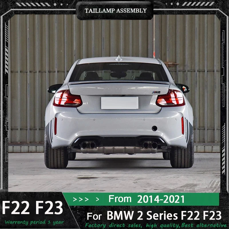 

Car Accessories For BMW 2 Series F22 F23 F87 M2 M2C 2014-2021 LED Taillight Turning Singal Brake Lights Plug And Play Tail Light