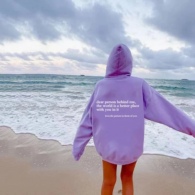 Dear Person Behind Me Hoodie Mental Health Sweater Positive Message Sweater