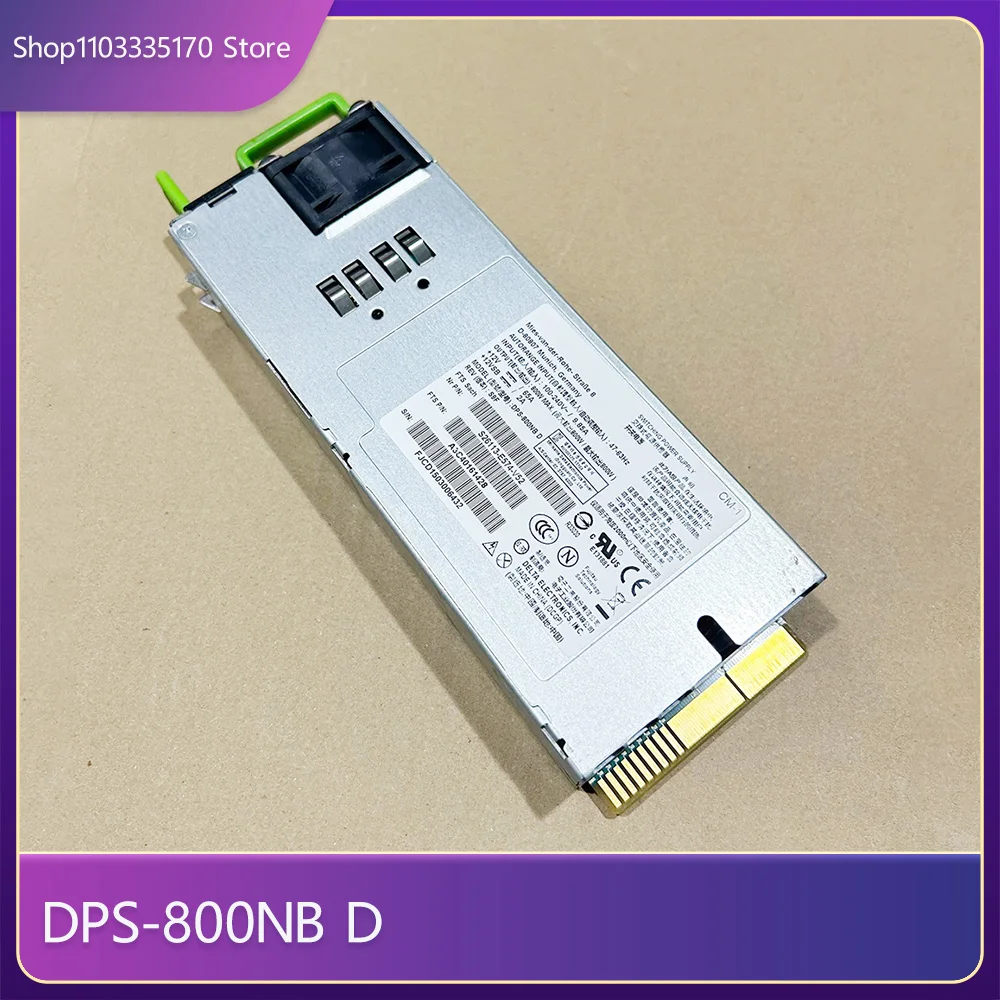 For DPS-800NB D S26113-E574-V52 800W Server Power Supply