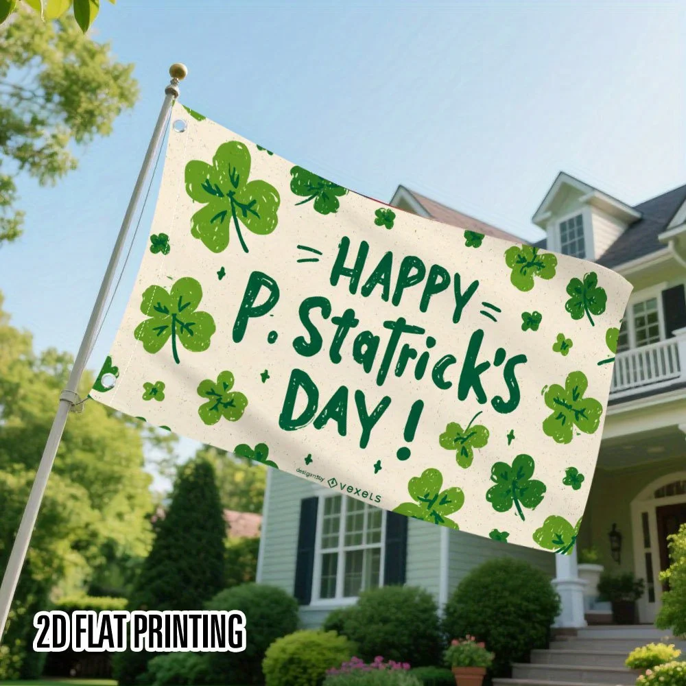 St. Patrick's Day Outdoor Flag Happy P. St. Patrick’s Day Shamrock Print Garden Decoration Durable Polyester No Electricity