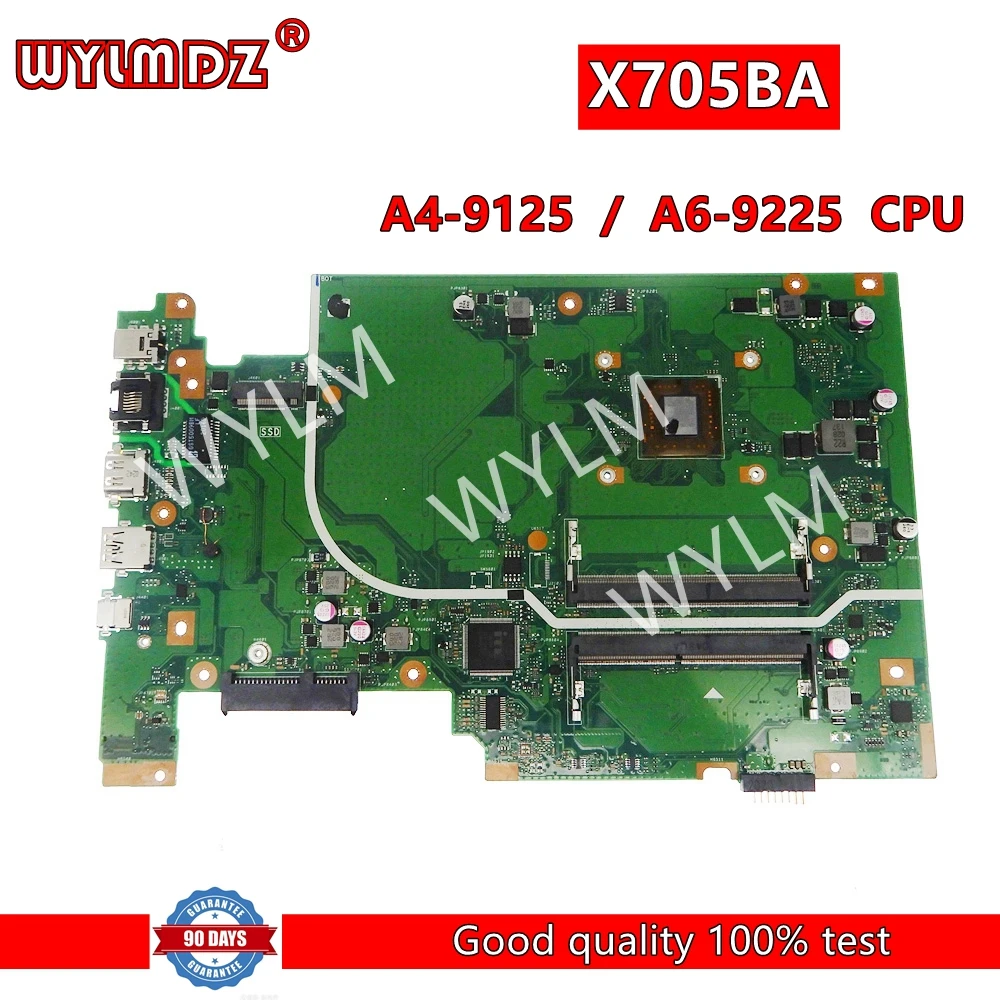 

X705BA Mainboard For ASUS X705BA X705B Laptop Motherboard A4-9125 / A6-9225 CPU 100% Test OK