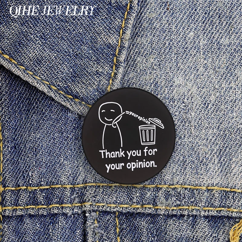 Thank You For Your Opinion Trash Can Enamel Pin Humor Stick Figure Throwing Opinion Into Bin Sarcastic Brooch Badge Jewelry Gift